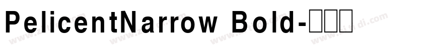 PelicentNarrow Bold字体转换
